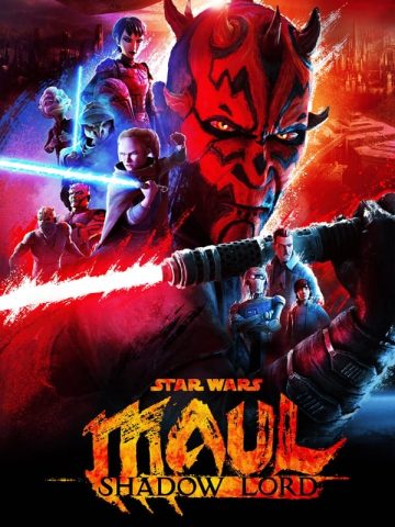 پوستر جنگ ستارگان: Maul - Shadow Lord