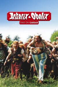 Asterix and Obelix Take On Caesar